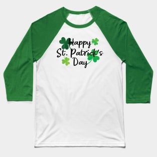 Happy St. Patrick's Day Baseball T-Shirt